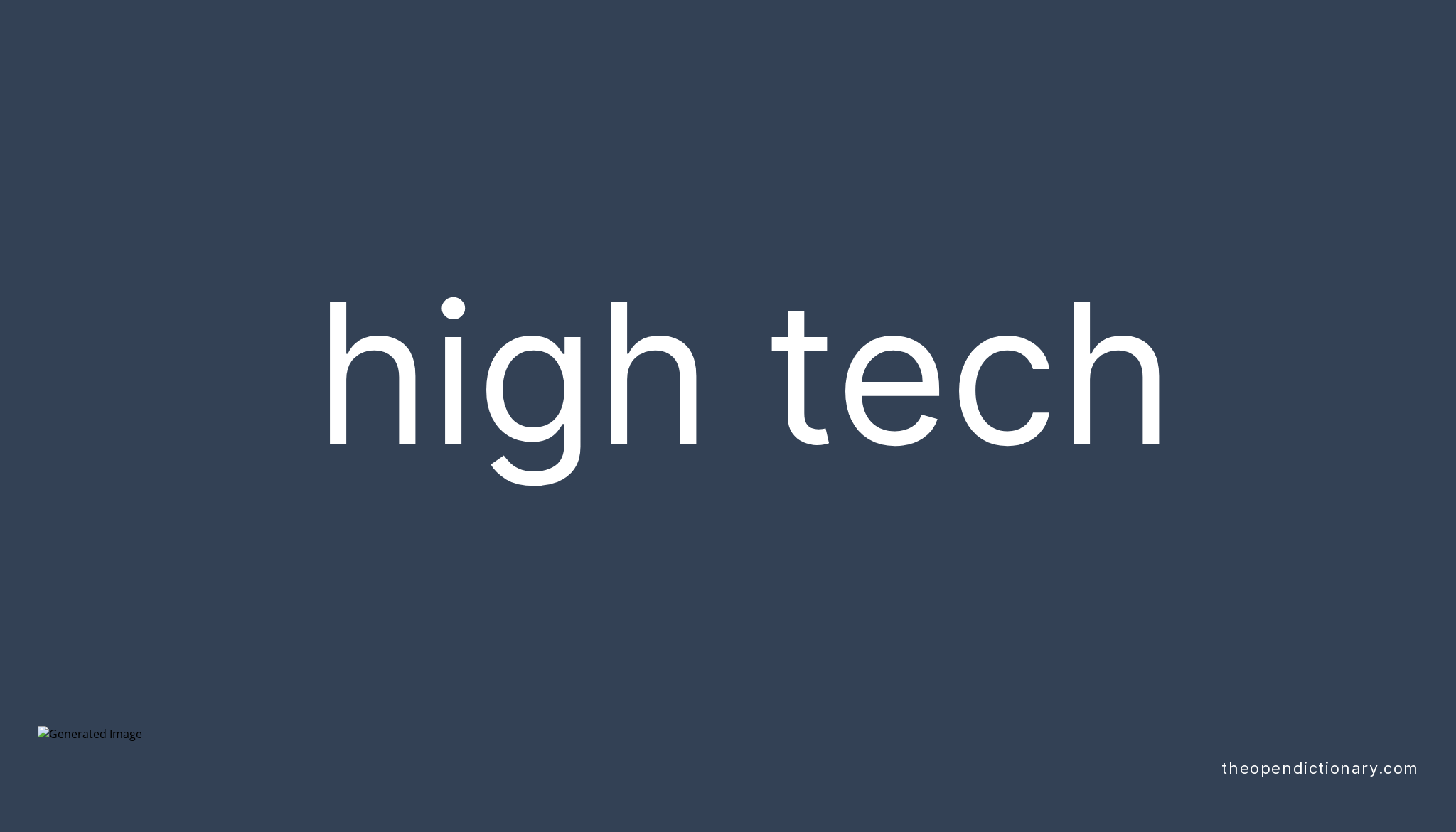 high-tech-meaning-of-high-tech-definition-of-high-tech-example-of